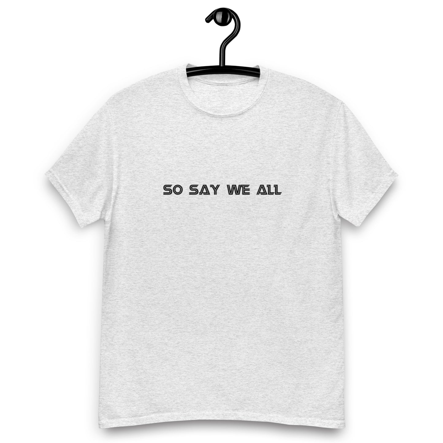 Men's Light T-Shirt - So Say We All