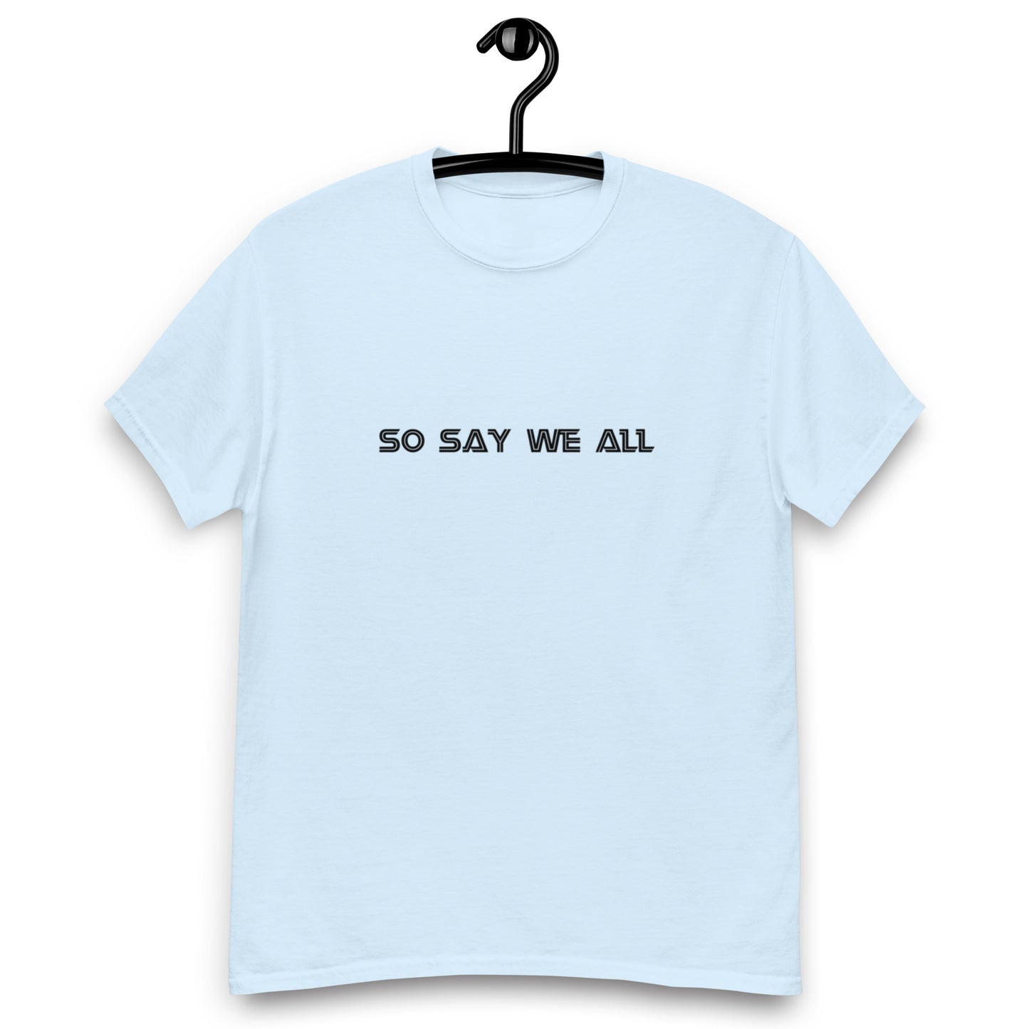 Men's Light T-Shirt - So Say We All