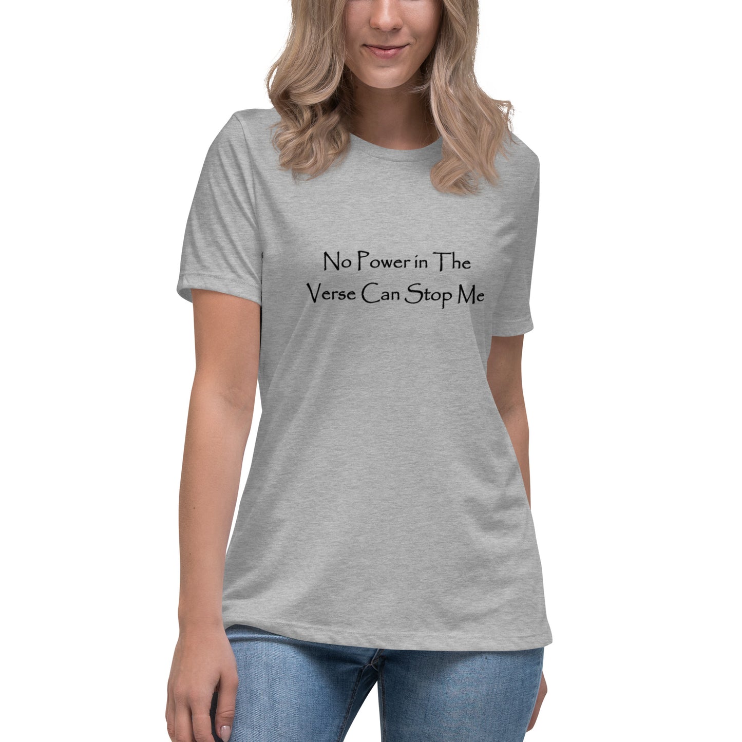 Women's Light Relaxed T-Shirt - No Power in the Verse